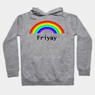 Friyay Rainbow for Positivity Hoodie